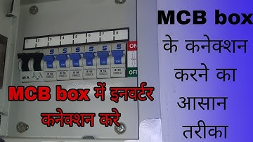 Mcb ke connection kaise Karen  mcb box  mein inverter ki wiring kaise kare