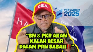 BN & PKR Tidak Lagi Mendapat Restu Rakyat SABAH❗️DSA