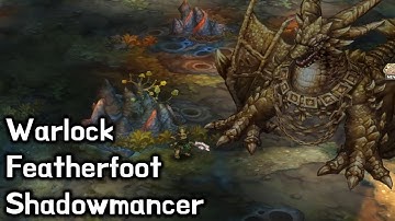[TOS Re] Warlock - Featherfoot - Shadowmancer