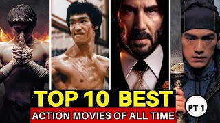 Top 10 BEST Action MOVIES Of All Time Part 1