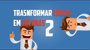 Transformando linhas em colunas em qualquer banco de dados