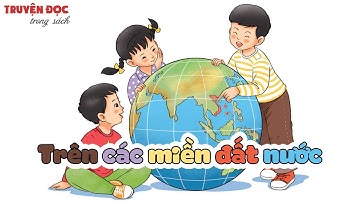 Trên các miền đất nước | Tiếng Việt 2, tập 2 | Kết nối tri thức với cuộc sống