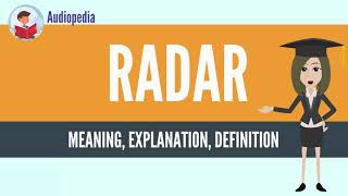 What is radar, does radar mean, meaning, definition, explanation an
object-detection system that uses radio waves to determin...