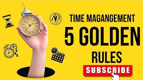 Master Your DAY With Effective Time Management! | Master TIME MANAGEMENT with These 5 Golden Rules! 
