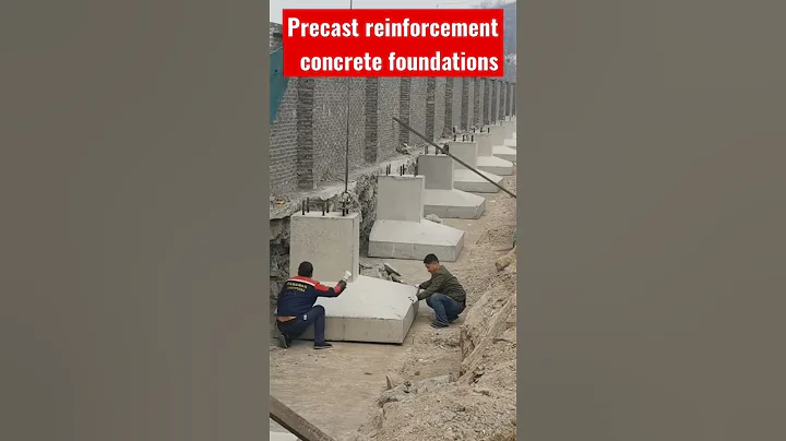 Precast reinforced concrete foundations construction techniques and procedures - DayDayNews