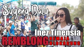 SUGENG DALU - INEZ TINENSIA LIVE REMBLONG