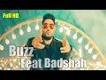 Buzz feat Badshah | Most Popular Badshah Rap Whatsapp Status Video 2018 | Watch Now Whatsapp Status Video Download Free