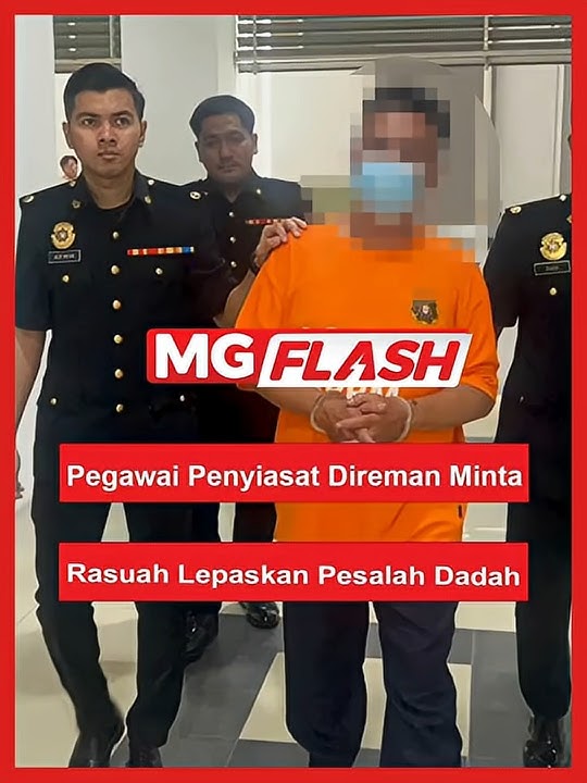 Download lagu Pegawai Penyiasat Direman Minta Rasuah Lepaskan Pesalah Dadah  #MGFlash
