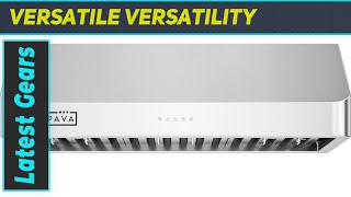 Empava 30 Inch Range Hood: Best Features & Performance Insights