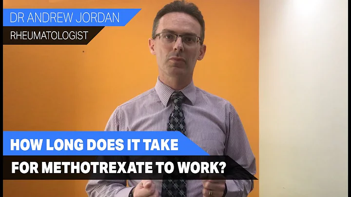 How long does it take for Methotrexate to work?