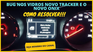 Vidros do Novo Onix e o Novo Tracker não subindo, entenda como resolver!