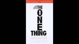 Mastering Focus: An In-Depth Guide to 'The ONE Thing