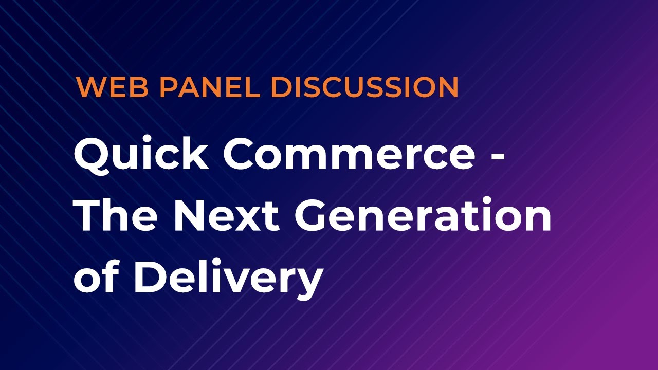 Quick commerce: pioneering the next generation of delivery