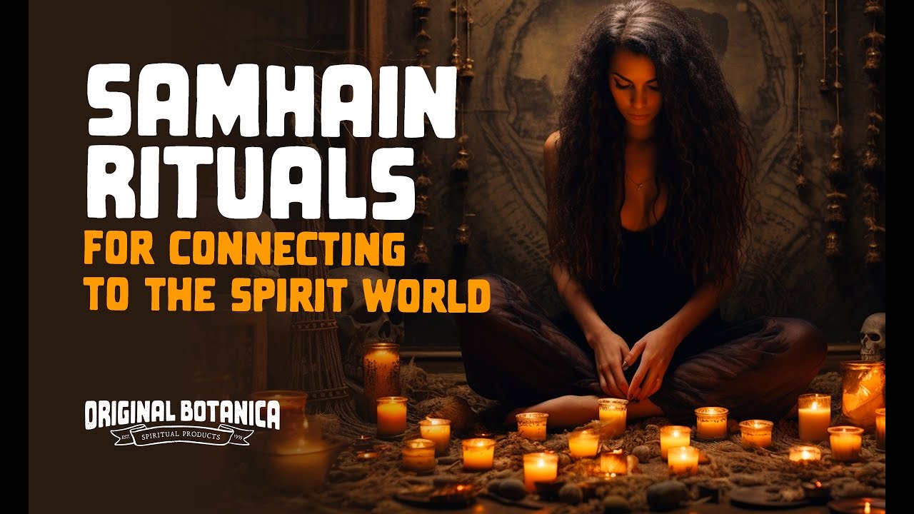 Samhain Rituals: Connecting with the Spiritual World - YouTube