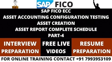 SAP FICO ECC, ASSET ACCOUNTING CONFIGURATION TESTING WITH ASSET REPORTING