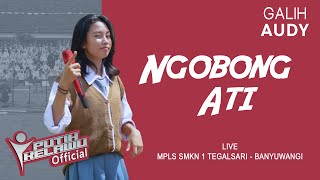 Ngobong Ati - Galih Audy ( Live Music)