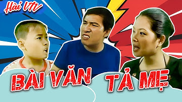 Hài Tổng Hợp | BÀI VĂN TẢ MẸ | Hài VTV hay nhất 2024 | Phim hài Việt Nam