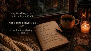 | ASMR | A Quiet Diary Entry at Midnight 🌙 | Soft Spoken (F2A) | Calming Voice 🎧 | Meditation 🕯️ screenshot 4
