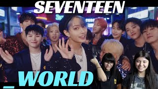 SEVENTEEN (세븐틴) '_WORLD' MV REACTION!!!