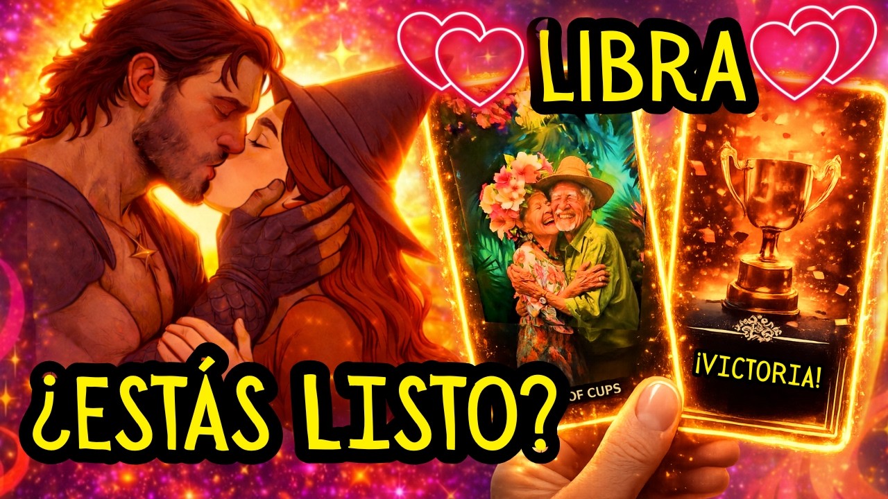 LIBRA: ¡CUIDADO CON LO QUE DESEAS! 💘SE CUMPLE DE GOLPE