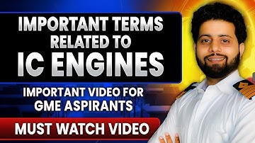 IC Engines Important Terms | What is bore, stroke, piston speed? | GME Syllabus