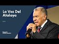 LA VOZ DEL ATALAYA  | Ezequiel Molina Rosario | Predicas Cristianas 2020