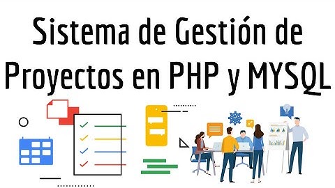 Sistema de Gestión de Proyectos en PHP y MYSQL