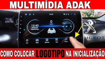 COMO CONFIGURAR LOGO DE INICIALIZAÇÃO NA MULTIMIDIA ADAK