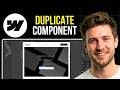 How to Duplicate a Component in Webflow