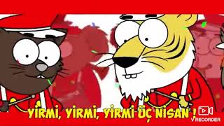 Kral Şakir 23 Nisan Şarkisi