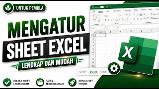 Cara Menggunakan dan Mengatur Sheet di Microsoft Excel untuk Pemula