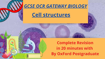 GCSE OCR  Biology  Cell structures Complete Revision in 10 Min  | OCR Gateway