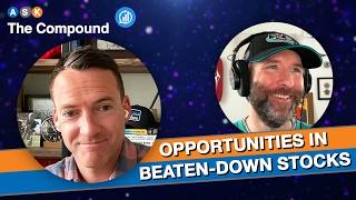 Beaten Down Stocks Worth a Closer Look