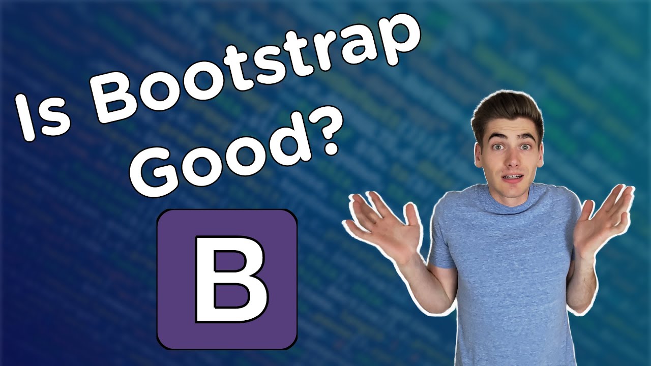 Should You Use Bootstrap?