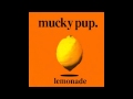 Mucky Pup - Hidden Track