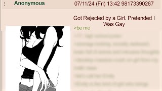 Got Rejected by a Girl. Pretended I Was Gay | 4chan Storytime