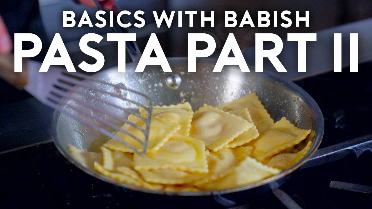 Pasta Part II: Filled Pasta | Basics with Babish | Babish Culinary Universe