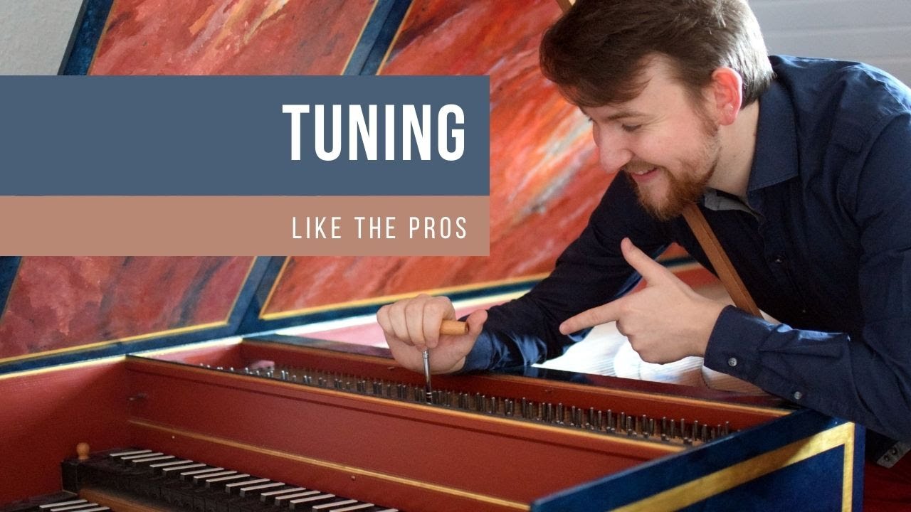 How To Tune A Harpsichord