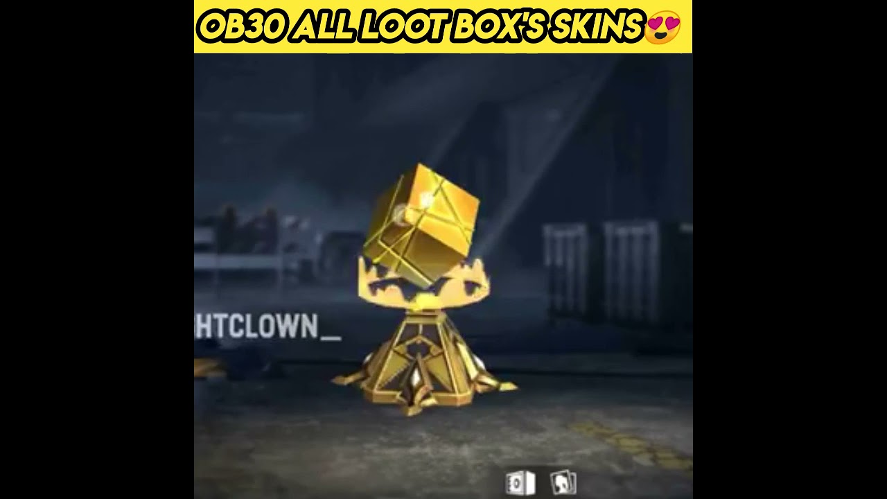 OB30 ALL LOOT BOX SKINS😍I UPCOMING LOOT BOX SKINS REVIEW🔥I OB30 UPCOMING LOOT BOX SKINS 