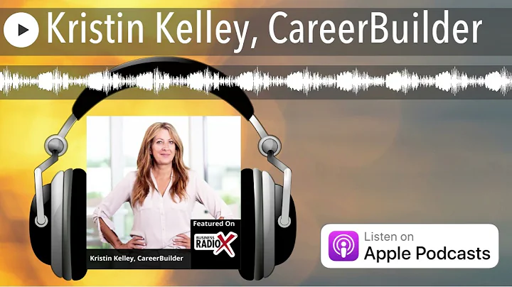 Kristin Kelley, CareerBuilder
