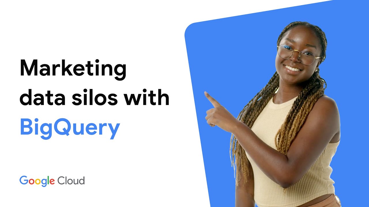 Breaking down marketing data silos with BigQuery