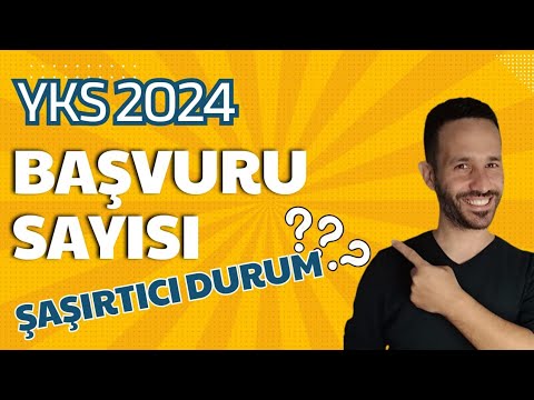 2024 YKS BAŞVURU SAYISI?ŞAŞIRTICI DURUM?