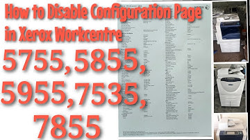 How to Disable Configuration report page in Xerox Workcentre Models