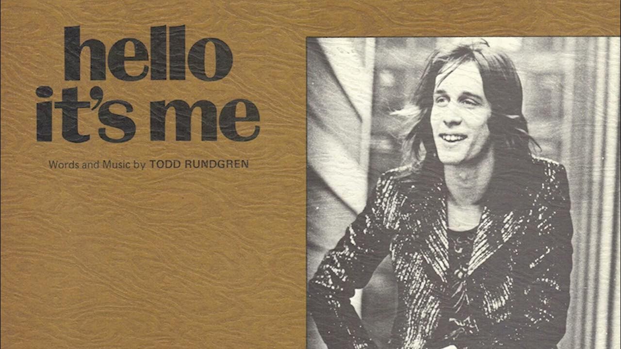 Todd rundgren hello its me slowed reverb youtube