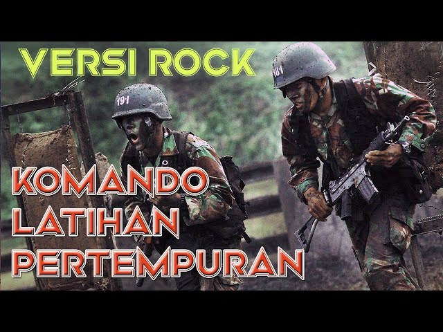 KOMANDO LATIHAN PERTEMPURAN (NEW VERSION) - KUMPULAN LAGU TNI class=