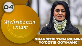 Mehribonim Onam 4-son ONANGIZNI TABASUMINI YO'QOTIB QO'YMANG! (11.07.2023)