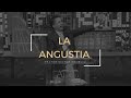 Pastor Victor Tiburcio | La Angustia