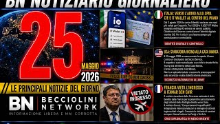 CAPIRE PRIMA DI CREDERE  | Notiziario del mattino - del 25 Maggio 2026