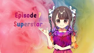cluppo talks - Episode 7「superstar」+ ending