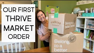 Trying out Thrive Market | UNBOXING and REVIEW of our first Thrive Market order